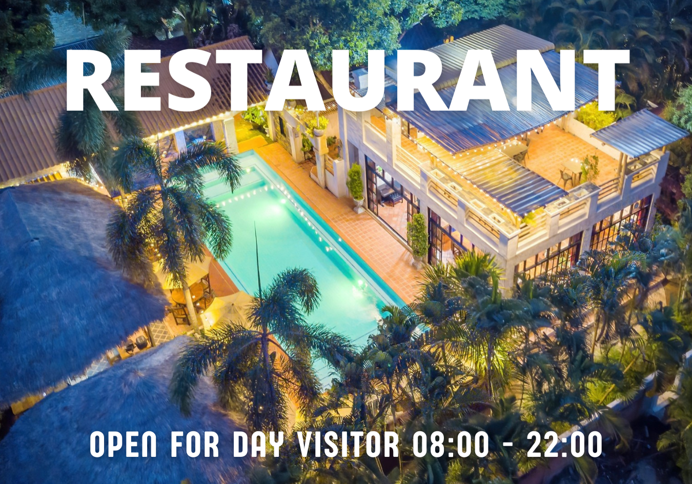 OPEN FOR DAY VISITOR 0800 - 2200-2 OPEN FOR DAY VISITOR 0800 - 2200-2